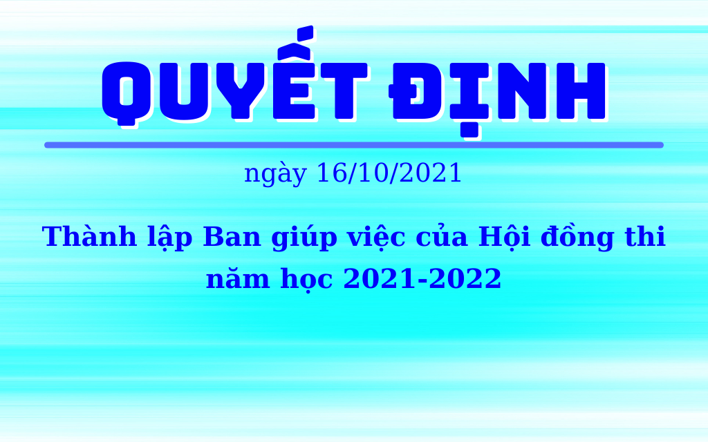 Quyết định thành lập Ban giúp việc của Hội đồng thi